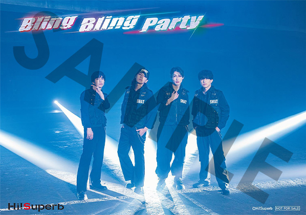 Hi!Superb 7th Single『Bling Bling Party』法人別オリジナル特典公開 